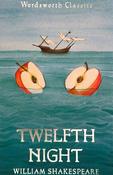 Twelfth Night by William Shakespeare