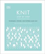 Knit Step by Step: Techniques, Stitches and Patterns Made Easy by Vikki Haffenden &amp; Frederica Patmore image