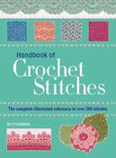 Handbook of Crochet Stitches: The Complete Illustrated Reference to Over 200 Stitches by Betty Branden image