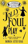 Jolly Foul Play by Robin Stevens image