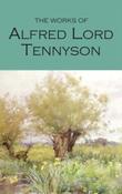 The Works of Alfred Lord Tennyson by Alfred Lord Tennyson image