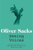 Seeing Voices by Oliver Sacks image