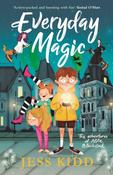 Everyday Magic: The Adventures of Alfie Blackstack by Jess Kidd image