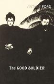 The Good Soldier by Ford Madox Ford (Vintage Classics) image