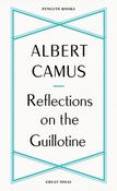 Reflections on the Guillotine by Albert Camus image