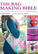 The Bag Making Bible by Amy Butler and Lisa Lam image