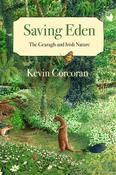 Saving Eden: The Gearagh and Irish Nature by Kevin Corcoran image