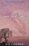 Sons and Lovers by D.H. Lawrence