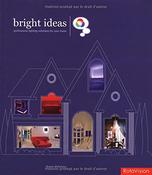 Bright Ideas: Professional Lighting Secrets for Your Home by Sharon McFarlane