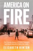 America on Fire by Elizabeth Hinton image