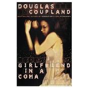 Girlfriend in a Coma by Douglas Coupland image