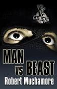 Man vs Beast by Robert Muchamore (Second-Hand) image