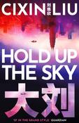 Hold Up the Sky by Cixin Liu image