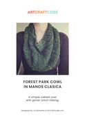 Forest Park Cowl in Manos Clasica Aran - PDF - FREE