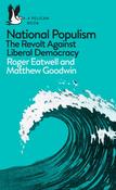 National Populism: The Revolt Against Liberal Democracy by Roger Eatwell image