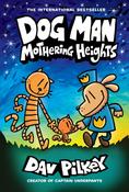 Dog Man: Mothering Heights by Dav Pilkey image
