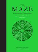 The Maze: A Labyrinthine Compendium by Kendra Wilson &amp; Angus Hyland image