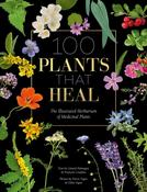 100 Plants that Heal by Francois Couplan &amp; Gerard Debuigne image