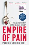 Empire of Pain: The Secret History of the Sackler Dynasty by Patrick Radden Keefe image