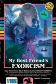 My Best Friend's Exorcism: A Novel by Grady Hendrix image