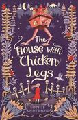 The House with Chicken Legs by Sophie Anderson image