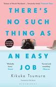 There's No Such Thing as an Easy Job by Kikuko Tsumura image