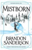 Mistborn: Mistborn Book 1 by Brandon Sanderson
