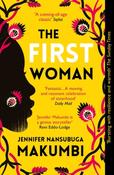 The First Woman by Jennifer Nansubuga Makumbi image