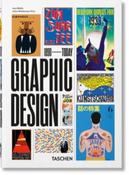 The History of Graphic Design. 45th Ed. by Jens Muller