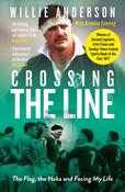 Crossing The Line by Willie Anderson