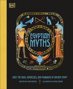 Egyptian Myths: Meet the Gods, Goddesses, and Pharaohs of Ancient Egypt by Jean Menzies image