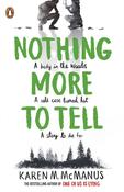 Nothing More to Tell by Karen M. McManus image