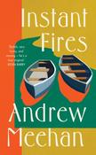Instant Fires by Andrew Meehan image