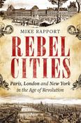 Rebel Cities by Mike Rapport image