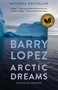 Arctic Dreams by Barry Lopez image