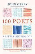100 Poets: A Little Anthology by John Carey image