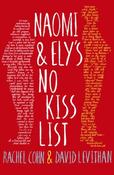 Naomi and Ely's No Kiss List by Rachel Cohn &amp; David Levithan