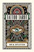 Tattoo Tarot: Ink &amp; Intuition by Diana McMahon-Collis image