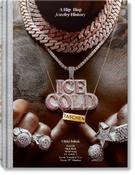 Ice Cold. A Hip-Hop Jewelry History by Vikki Tobak (XL)