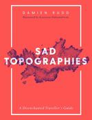 Sad Topographies by Damien Rudd image