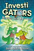 InvestiGators: Braver and Boulder by John Patrick Green image