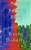 Penny Baps by Kevin Doherty