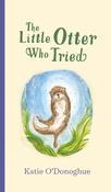 The Little Otter Who Tried by Katie O'Donoghue image