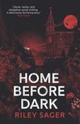 Home Before Dark by Riley Sager image