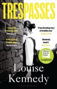 Trespasses by Louise Kennedy (UK)