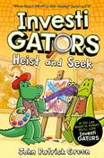 InvestiGators: Heist and Seek by John Patrick Green image