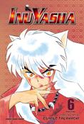 Inuyasha (VIZBIG Edition), Vol. 6 Love Cuts to the Bone by Rumiko Takahashi