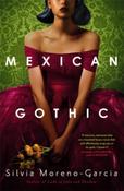 Mexican Gothic by Silvia Moreno-Garcia image