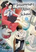 Insomniacs After School, Vol. 1 by Makoto Ojiro image