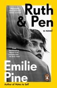 Ruth &amp; Pen by Emilie Pine
